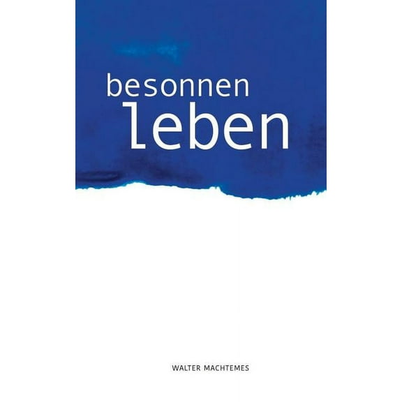 Besonnen Leben, (Paperback)