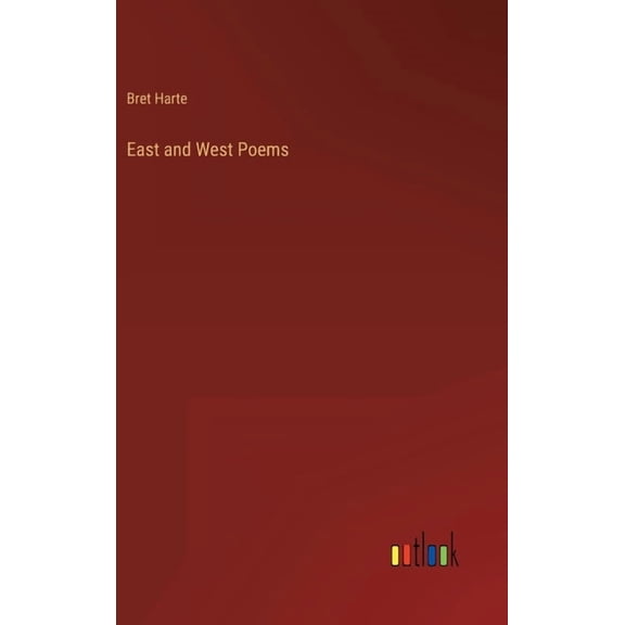 East and West Poems (Hardcover)