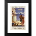 thumbnail image 2 of Paul George Lawler 17x24 Black Modern Framed Museum Art Print Titled - Guatemala is Only One Day Away Via Pan American (1938), 2 of 5