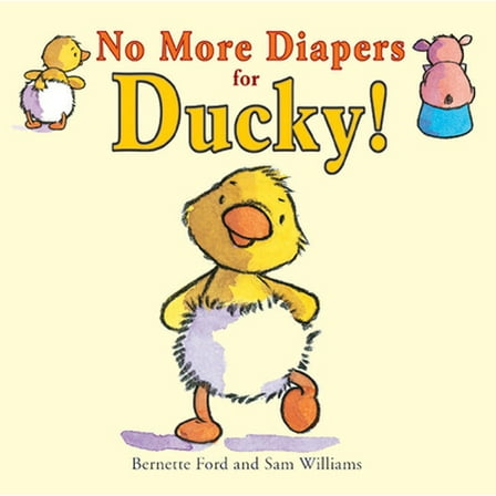 Pre-Owned No More Diapers for Ducky! (Board book) 1905417381 9781905417384