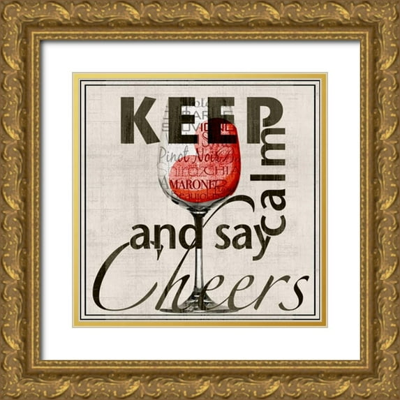 Wolk, Lisa 26x26 Gold Ornate Wood Framed with Double Matting Museum Art Print Titled - Keep Calm and Say Cheers