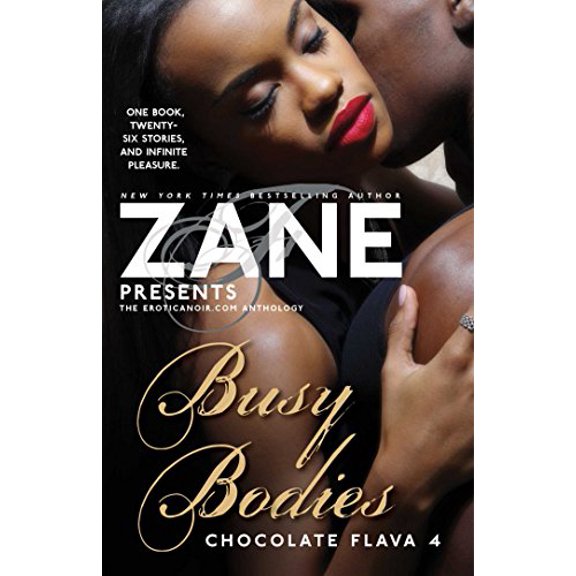 Pre-Owned Zane Presents Busy Bodies : Chocolate Flava 4 Paperback