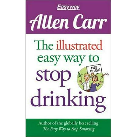 Allen Carr: The Illustrated Easyway to Stop Drinking (Best Stop Drinking App)