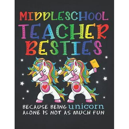 Unicorn Teacher: Middle School Teacher Besties Teacher's Day Best Friend Perpetual Calendar Monthly Weekly Planner Organizer Magical da