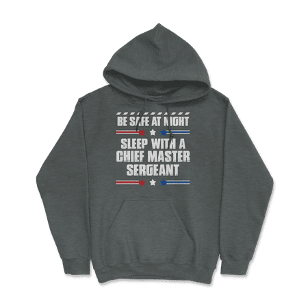 Funny Chief Master Sergeant T-Shirt - Be Safe at Night
