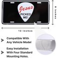 thumbnail image 2 of Inspirational Deluxe License Plate - Jesus Picked Me | Universal Car License Plate-Auto Tag | Rust-Proof, Weather-Proof | Durable, Heavy Gauge Embossed Aluminum | Enamel Finish | Made in The USA, 2 of 7
