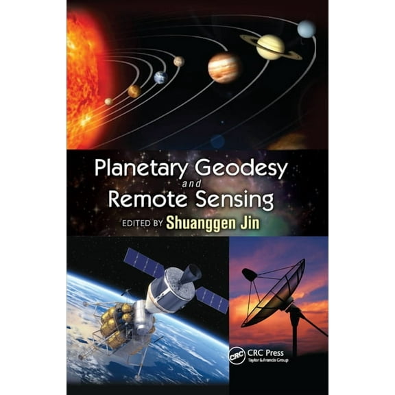 Planetary Geodesy and Remote Sensing, (Paperback)