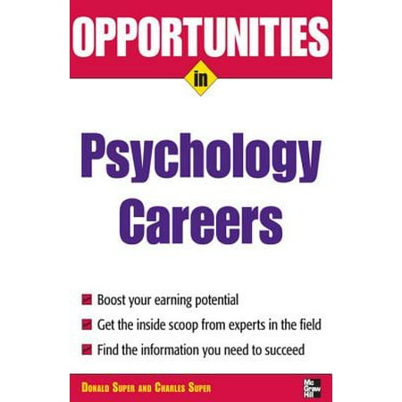 Opportunities in Psychology Careers - eBook (Best Careers With Psychology Degree)