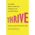 thumbnail image 3 of Thrive: How Better Mental Health Care Transforms Lives and Saves Money, 3 of 3