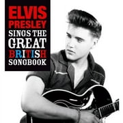Elvis Sings The British Songbook