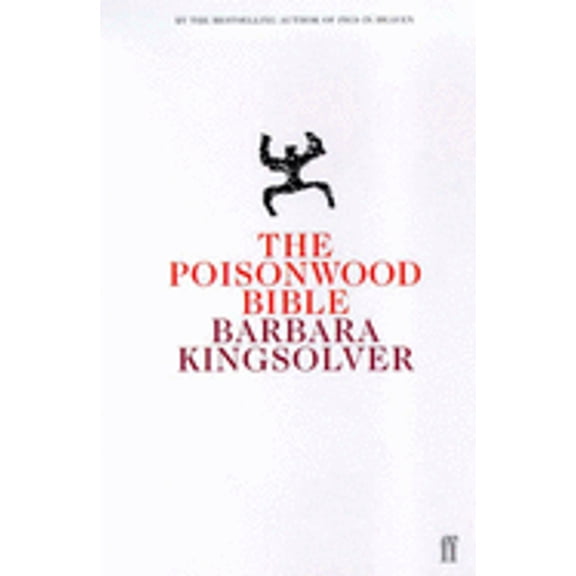 Pre-Owned The Poisonwood Bible: Author of Demon Copperhead, Winner of the Women's Prize for Fiction (Paperback) by Barbara Kingsolver