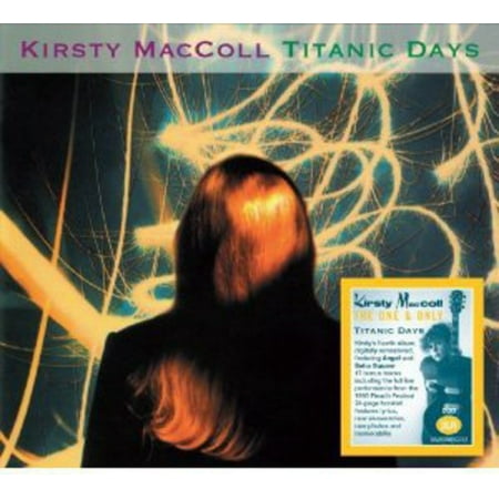 Titantic Days (Galore The Best Of Kirsty Maccoll)