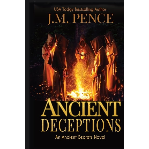 The Ancient Secrets Novels Ancient Deceptions, Book 4, (Paperback)