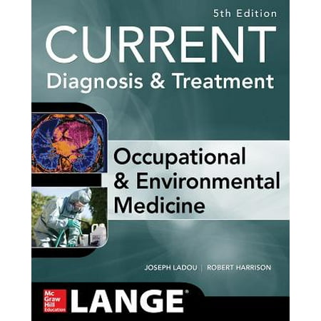 Current Occupational & Environmental Medicine