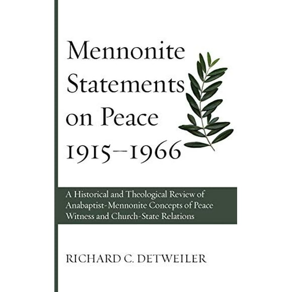 Mennonite Statements on Peace 1915-1966