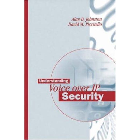 Pre-Owned Understanding Voice-Over IP Security (Hardcover) 1596930500 9781596930506