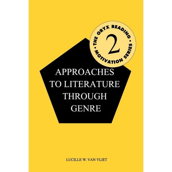 Approaches to Literature Through Genre, (Paperback)