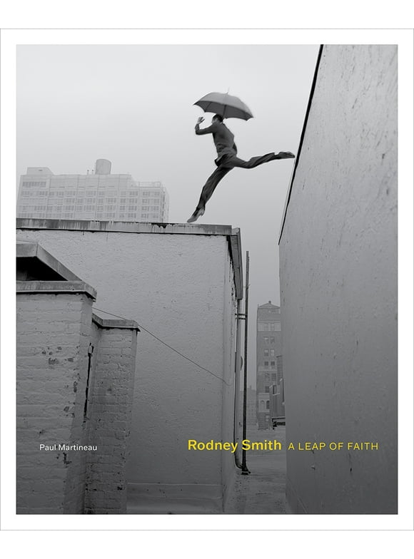 Rodney Smith : A Leap of Faith (Hardcover)