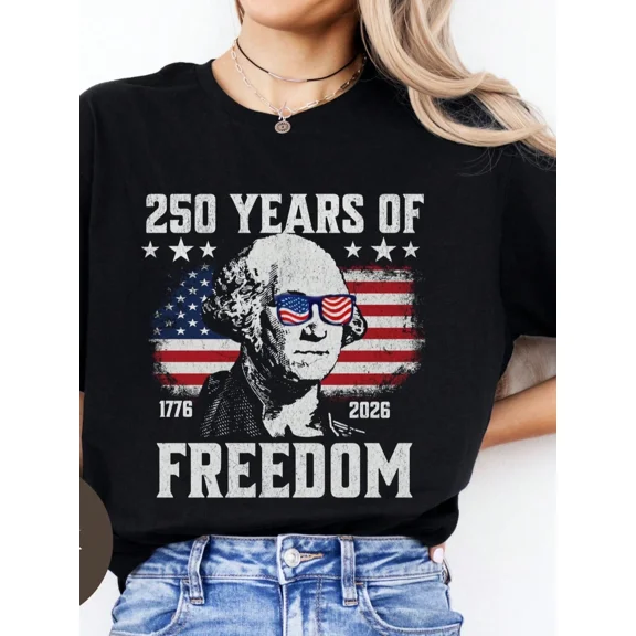 250 Years of Freedom George Washington 1776-2026 Patriotic American Flag Men Women T-Shirt