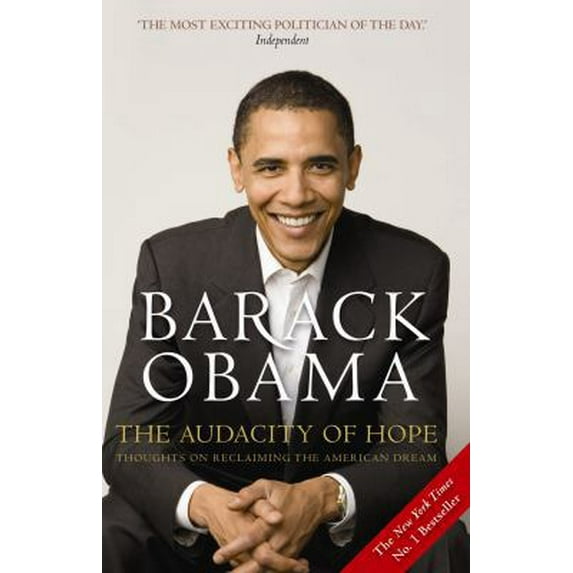 Pre-Owned The Audacity of Hope: Thoughts on Reclaiming the American Dream (Paperback) 1847673503 9781847673503