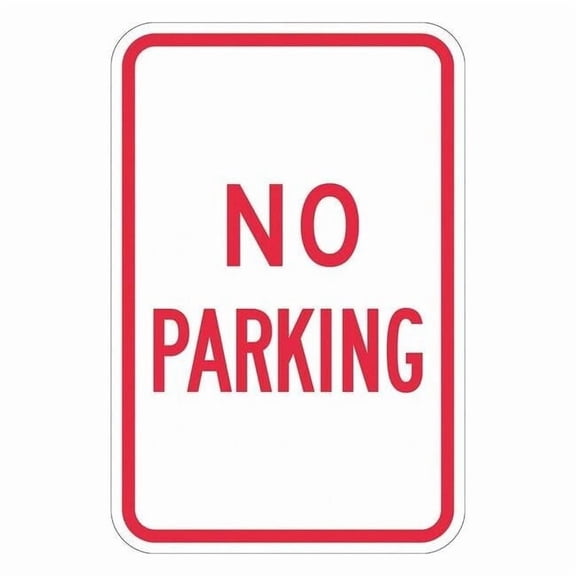 Lyle No Parking Sign, 18" W, 24" H, English, Aluminum, White T1-1071-HI_18x24