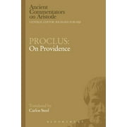 Ancient Commentators on Aristotle: Proclus: On Providence (Paperback)
