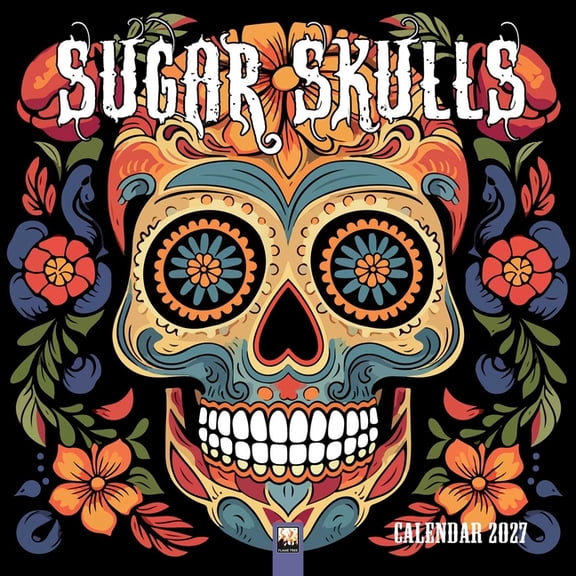 Sugar Skulls Wall Calendar 2027 (Art Calendar), (Paperback)