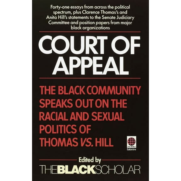 Court of Appeal: The Black Community Speaks Out on the Racial and, (Paperback)