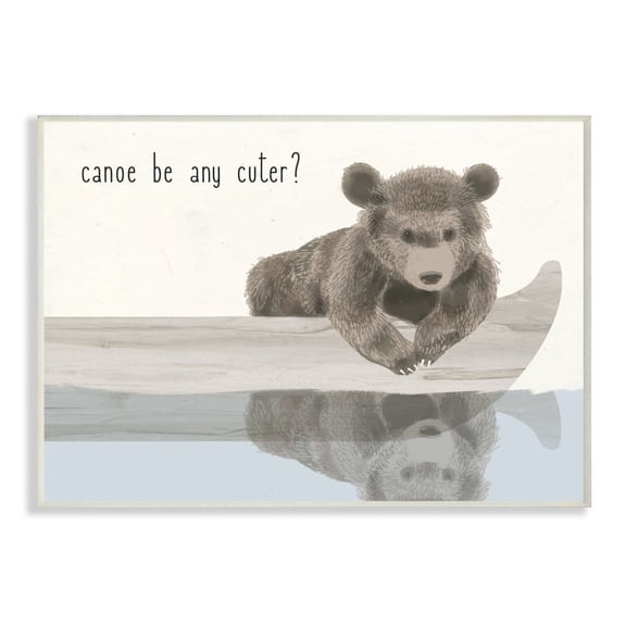 Stupell Canoe Be Any Cuter Grey Blue and Off White Baby Bear Wood Wall Art, 10x15, Proudly Made Domestically - Multi-color 13 x 19