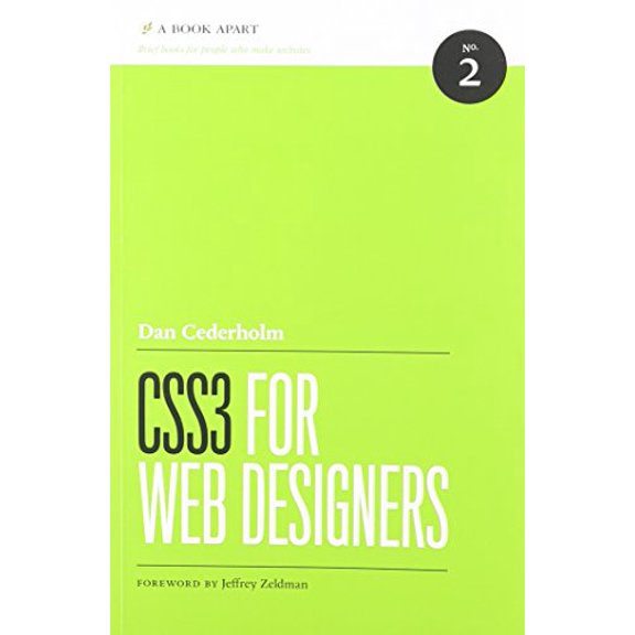 Pre-Owned CSS3 for Web Designers (Paperback) 0984442529 9780984442522