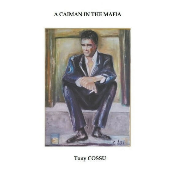 A Caiman in the Mafia, (Paperback)