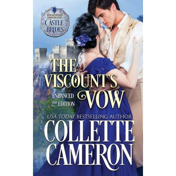 Highland Heather Romancing a Scot: Castl The Viscount's Vow: A Passionate Enemies to Lovers Second Chance Scottish Highlander Mystery Romance, Book 1, (Paperback)