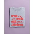 thumbnail image 3 of Treat People With Kindness! Shaped T-Shirt Women -Image by Shutterstock, Female Large, 3 of 4