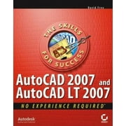 AutoCAD 2007 and AutoCAD LT 2007: No Experience Required [Paperback - Used]