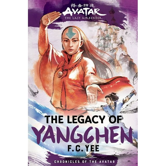 Pre-Owned Avatar, the Last Airbender: the Legacy of Yangchen (Chronicles of the Avatar Book 4) (Hardcover)