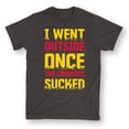 thumbnail image 2 of Instant Message - I Went Outside Once - Men's Short Sleeve Graphic T-Shirt, 2 of 6