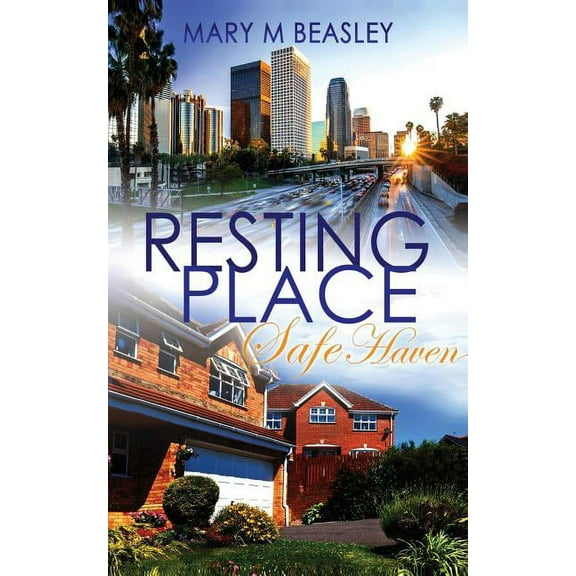 Safe Haven: Resting Place Series Book Two (Paperback)