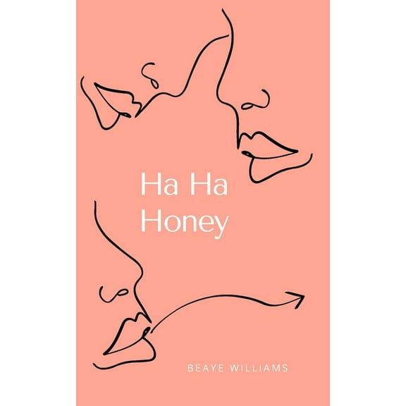 Ha Ha Honey (Paperback)
