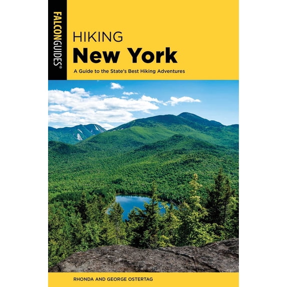 Pre-Owned Hiking New York: A Guide to the State's Best Hiking Adventures (Paperback) 1493035010 9781493035014