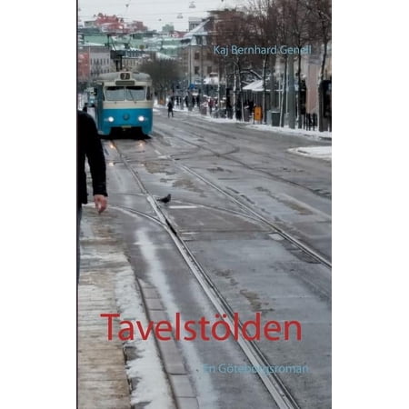 Tavelstölden: En Göteborgsroman (Paperback)