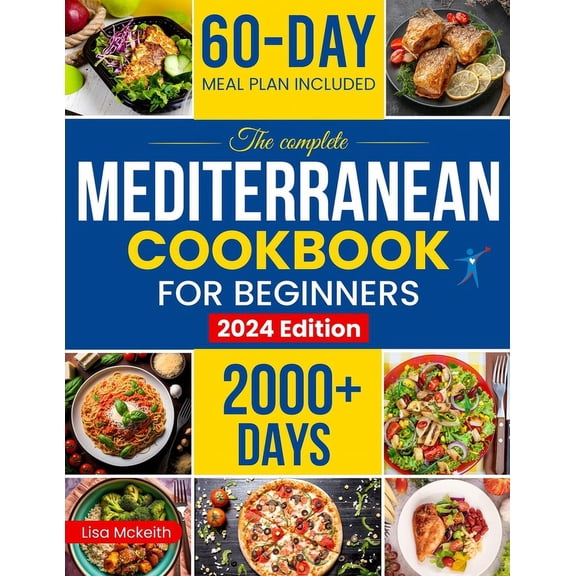The Complete Mediterranean Diet Cookbook for Beginners (Paperback)