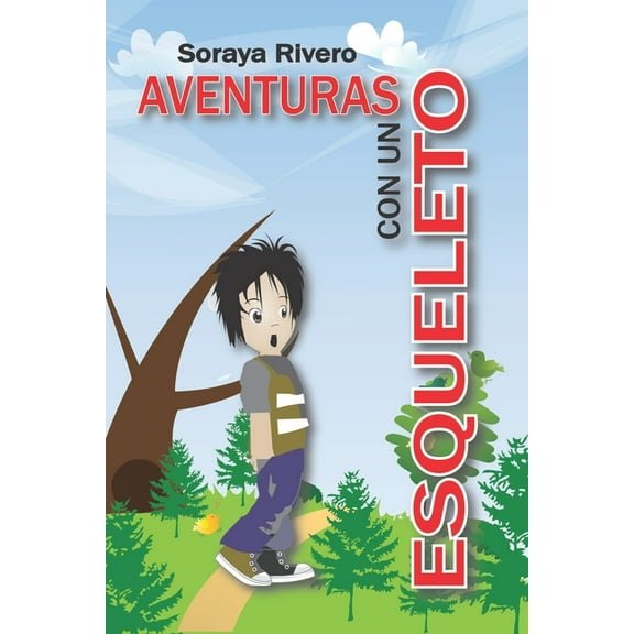 Aventuras con un Esqueleto (Paperback)