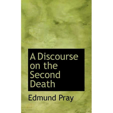 ISBN 9780559460562 product image for A Discourse on the Second Death | upcitemdb.com