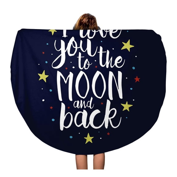 KDAGR 60 inch Round Beach Towel Blanket I Love You to The Moon and Back Romantic Travel Circle Circular Towels Mat Tapestry Beach Throw