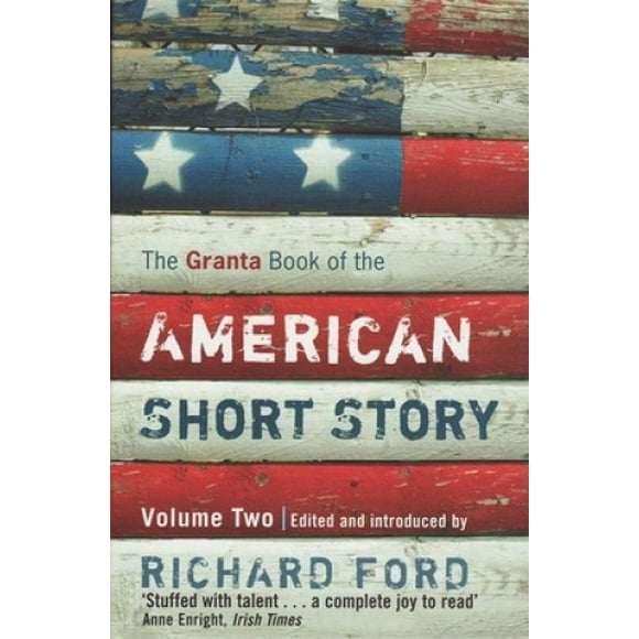 The Granta Livre de l'Histoire Courte Américaine : v. 2