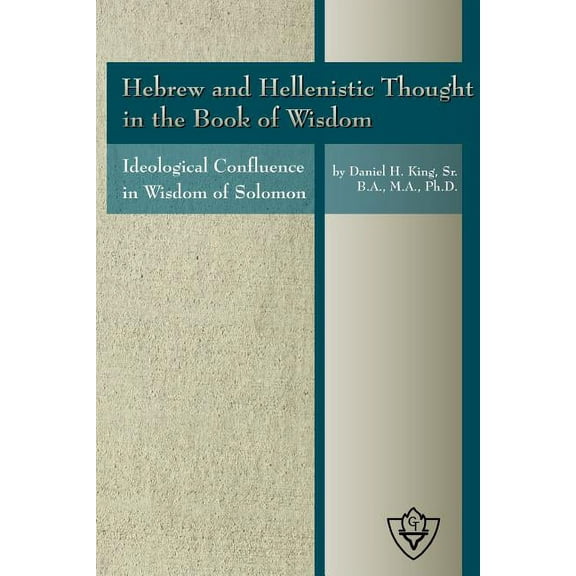 Hebrew and Hellenistic Thought in the Book of Wisdom (Paperback)