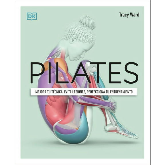 Science of Fitness Pilates (Science of Pilates), (Paperback)