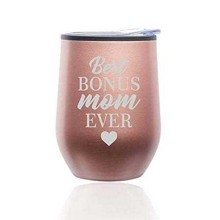 Stemless Wine Tumbler Coffee Travel Mug Glass with Lid Best Bonus Mom Ever Step Mom Mother (Rose