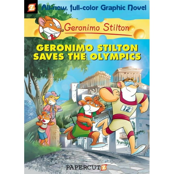 Geronimo Stilton Graphic Novels Geronimo Stilton Graphic Novels #10: Geronimo Stilton Saves the Olympics, Book 10, (Hardcover)