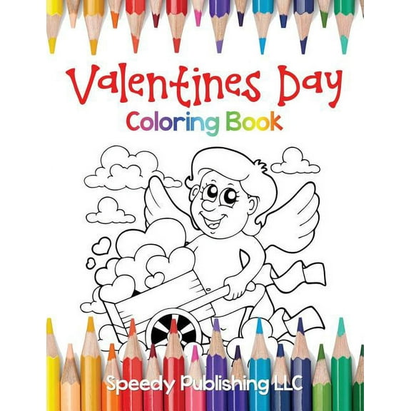 Valentines Day Coloring Book for Kids (Paperback)